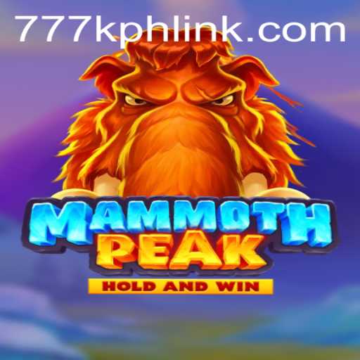 Exploring the Exciting World of MammothPeak: A Thrilling Gaming Experience with 777K.PH Login